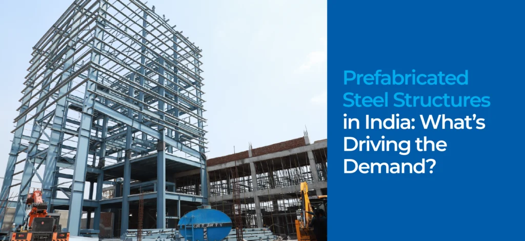 Prefabricated Steel Structures