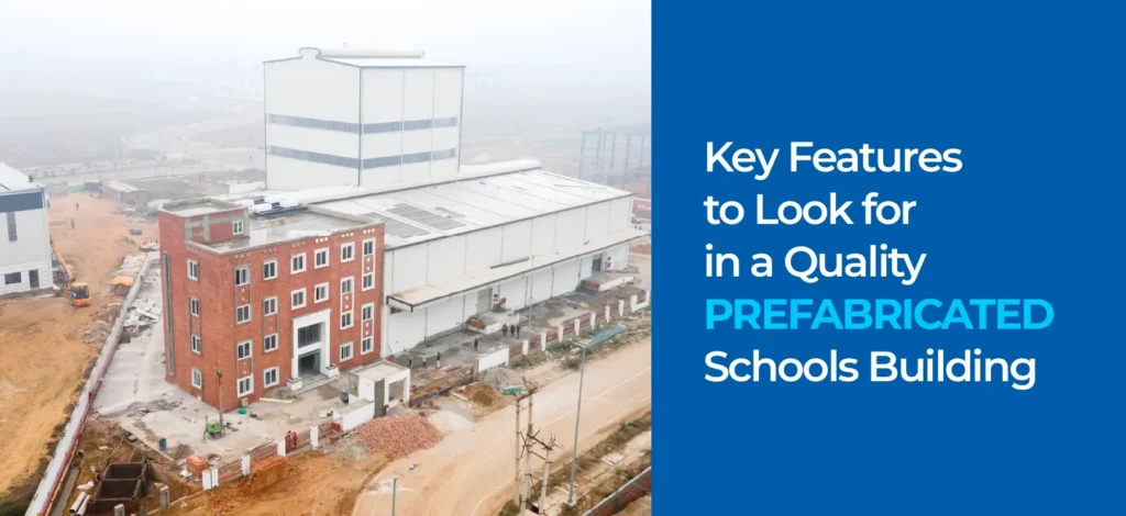 Prefabricated Schools