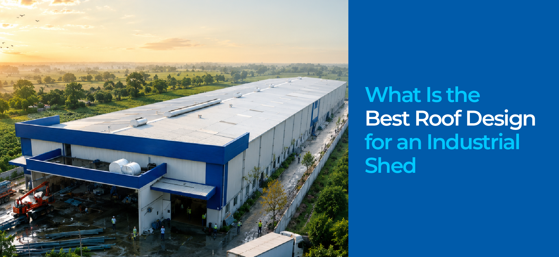 industrial shed roof design
